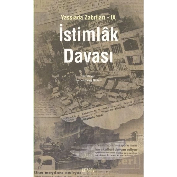 İstimlak Davası / Yassıada Zabıtları -IX