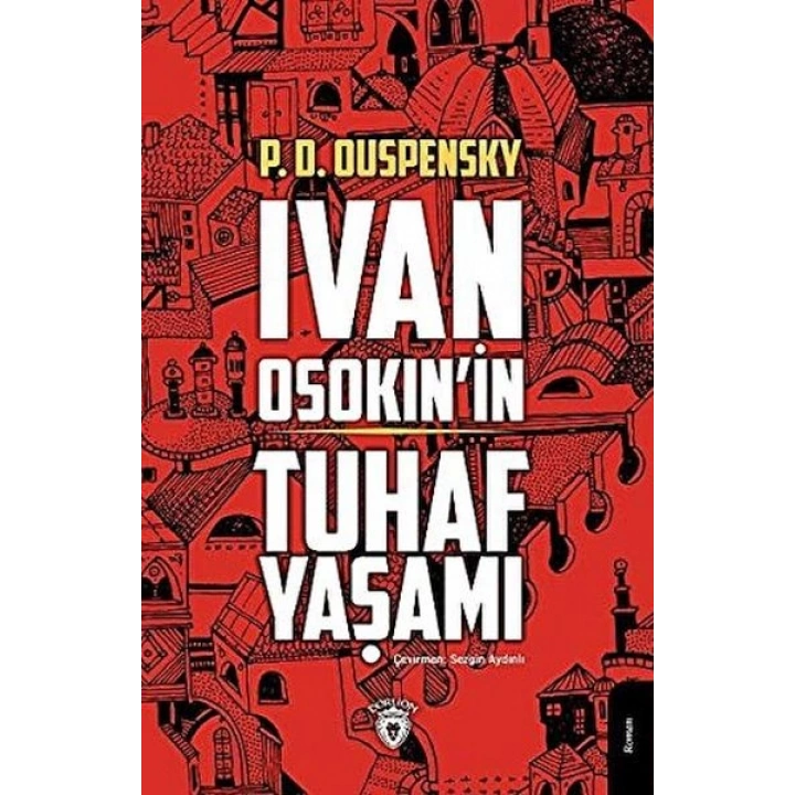 Ivan Osokinin Tuhaf Yaşamı