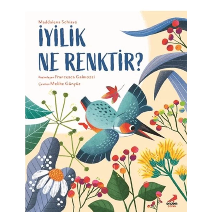İyilik Ne Renktir?