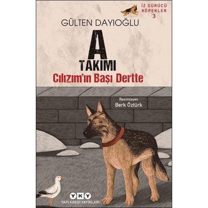 İz Sürücü Köpekler 3 – A Takımı – Cılızım’ın Başı Dertte