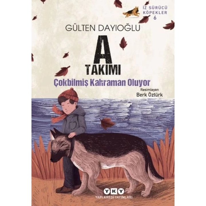 İz Sürücü Köpekler 6 – A Takımı – Çokbilmiş Kahraman Oluyor
