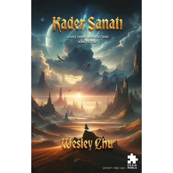 Kader Sanatı - Savaş Sanatları Destanı  İkinci Kitap