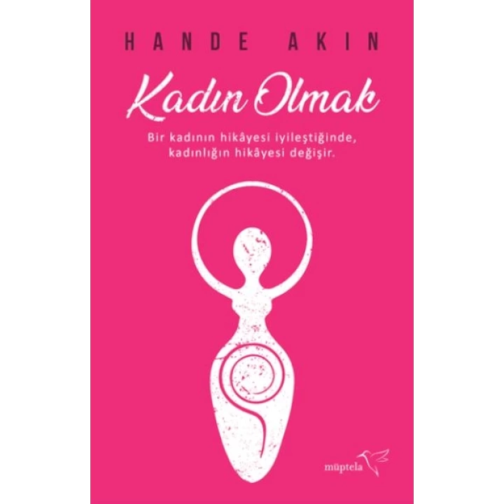 Kadın Olmak