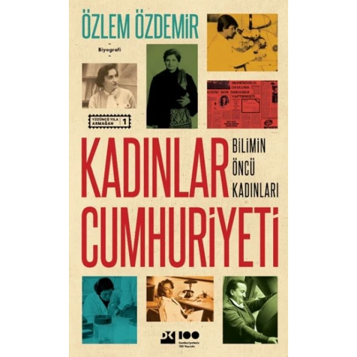 Kadınlar Cumhuriyeti Bilimin Öncü Kadınları