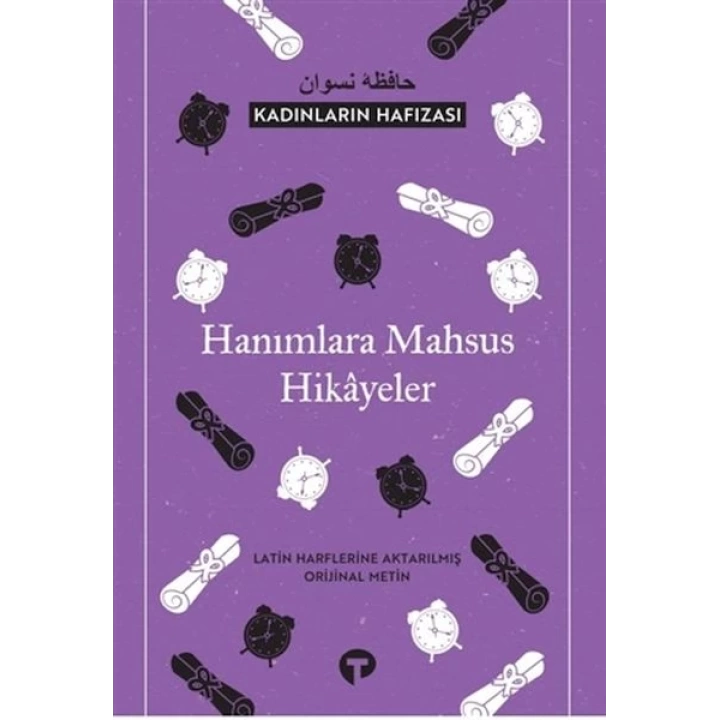 Kadınların Hafızası - Hanımlara Mahsus Hikayeler