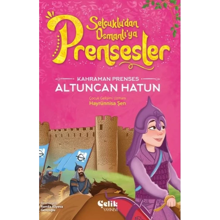 Kahraman Prenses Altuncan Hatun