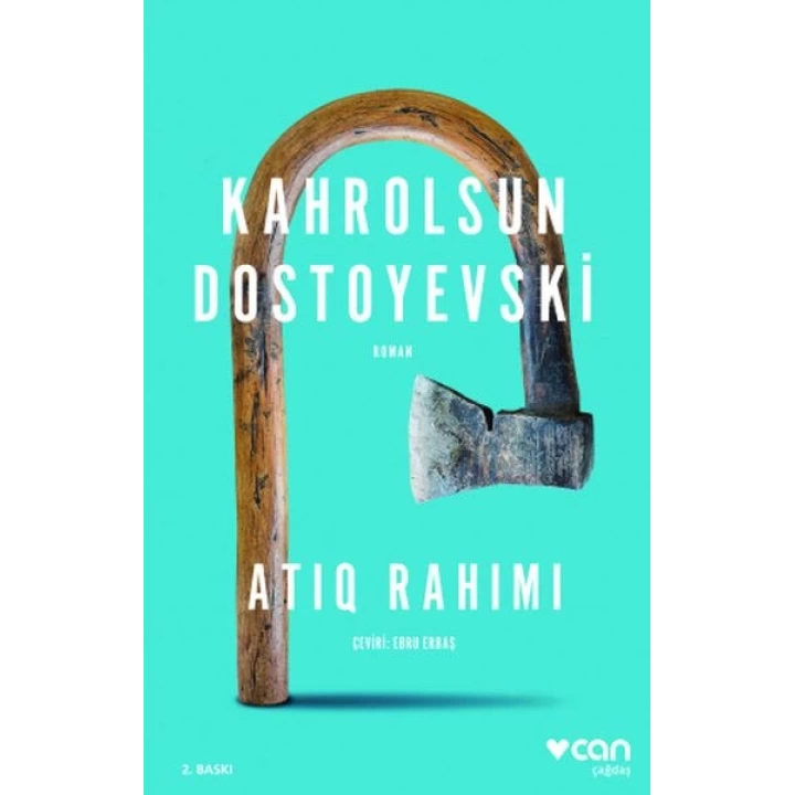 Kahrolsun Dostoyevski