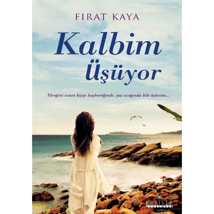 Kalbim Üşüyor