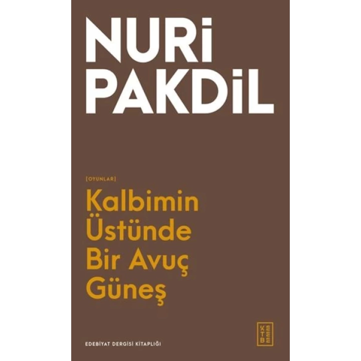 Kalbimin Üstünde Bir Avuç Güneş