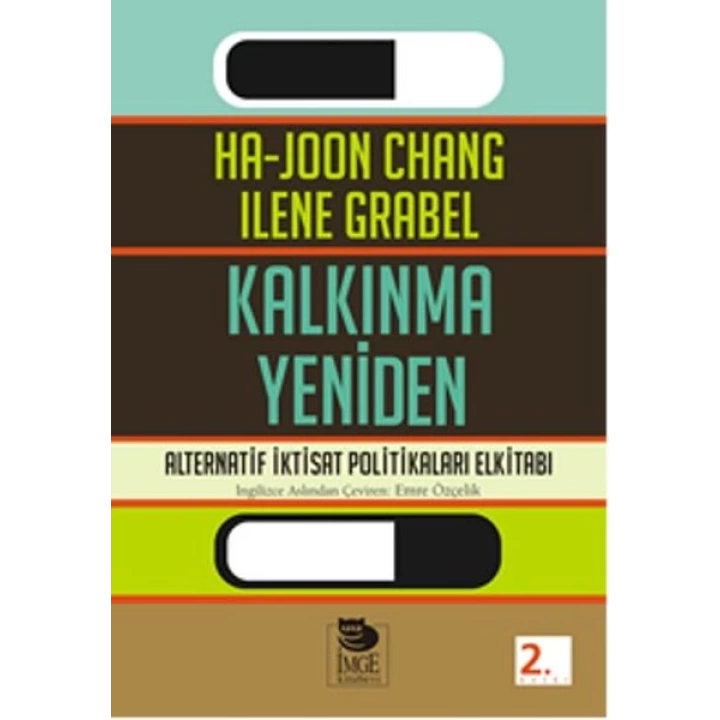 Kalkınma Yeniden  Alternatif İktisat Politikaları Elkitabı