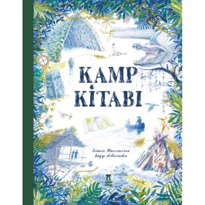 Kamp Kitabı - İsimsiz Maceracının Kayıp Defterinden