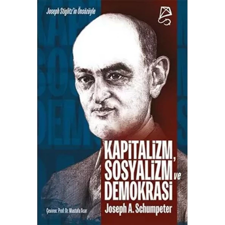Kapitalizm, Sosyalizm ve Demokrasi