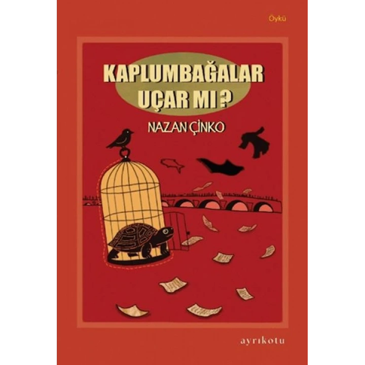 Kaplumbağalar Uçar mı?