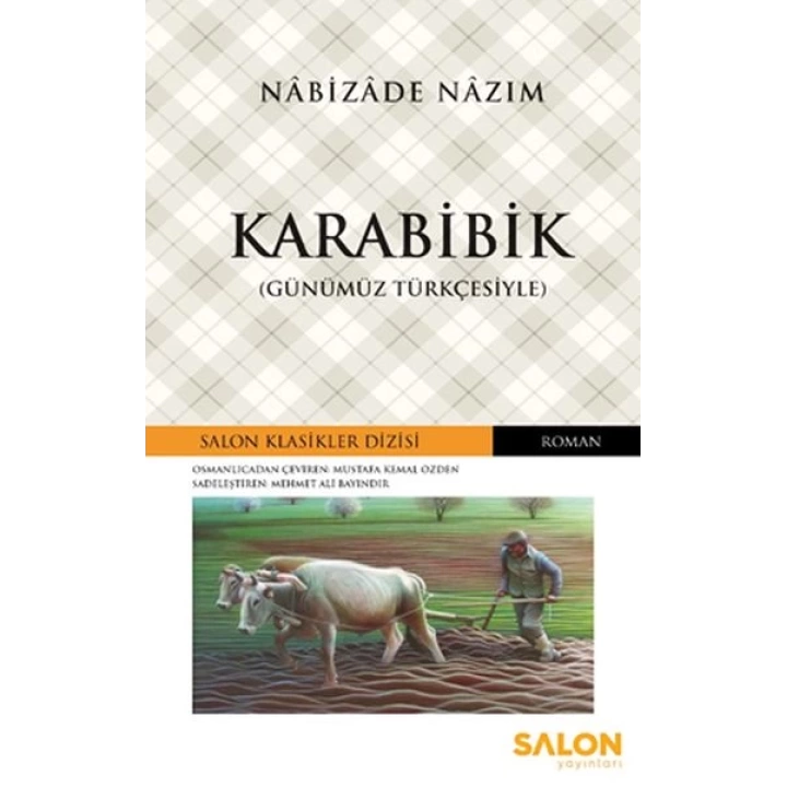 Karabibik - Osmanlıca Klasikler Serisi