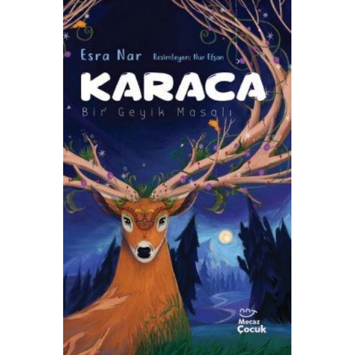 Karaca - Bir Geyik Masalı