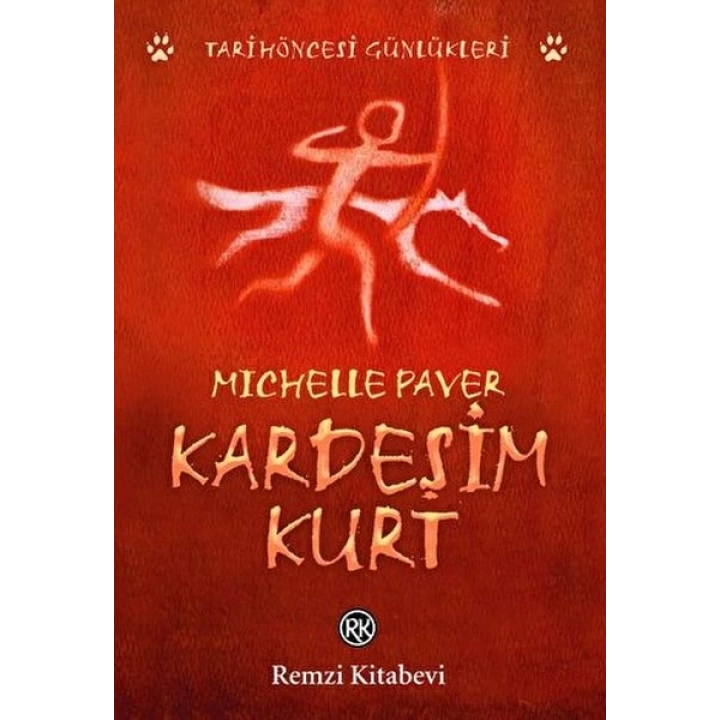 Kardeşim Kurt - Tarih Öncesi Günlükleri