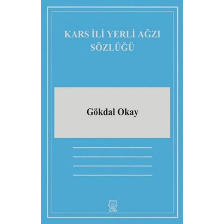 Kars İli Yerli Ağzı Sözlüğü