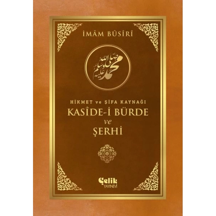 Kaside-i Bürde ve Şerhi