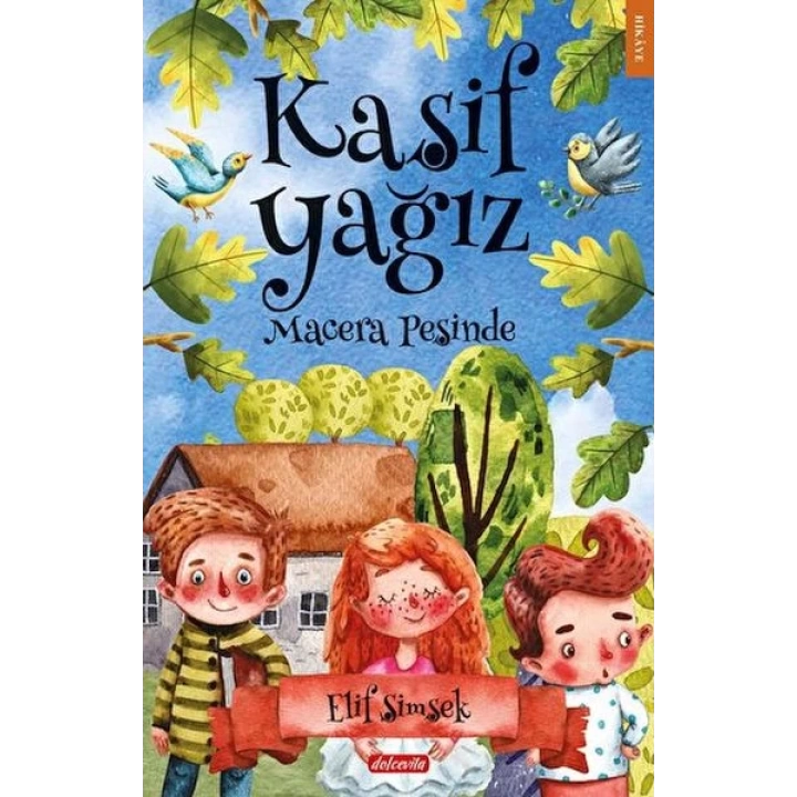 Kaşif Yağız Macera Peşinde