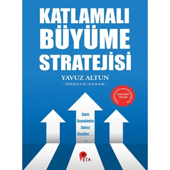 Katlamalı Büyüme Stratejisi