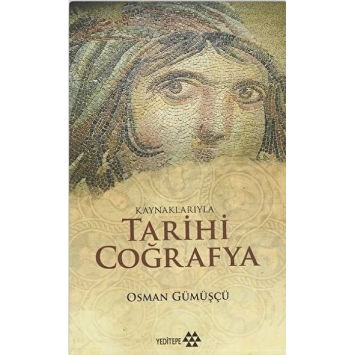 Kaynaklarıyla Tarihi Coğrafya