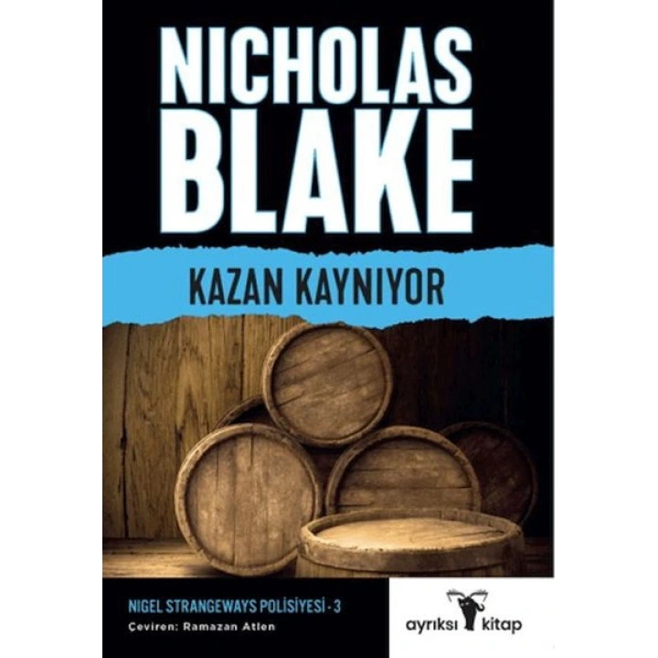 Kazan Kaynıyor - Nigel Strangeways Serisi 3
