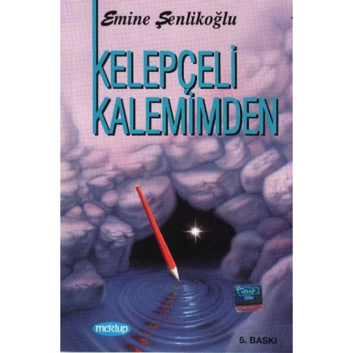 Kelepçeli Kalemimden