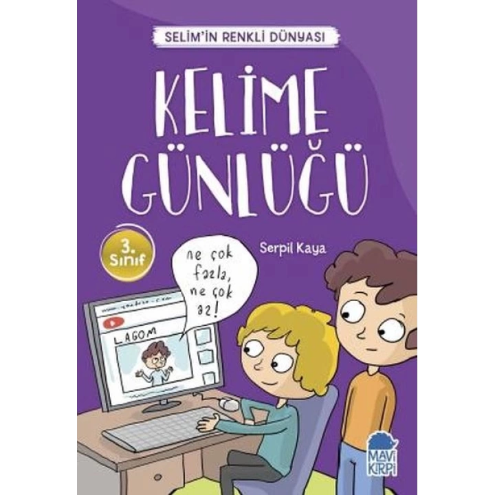 Kelime Günlüğü - Selimin Renkli Dünyası 3. Sınıf