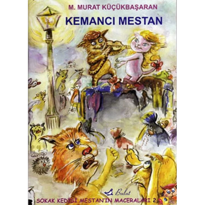 Kemancı Mestan / Sokak Kedisi Mestanın Maceraları 2