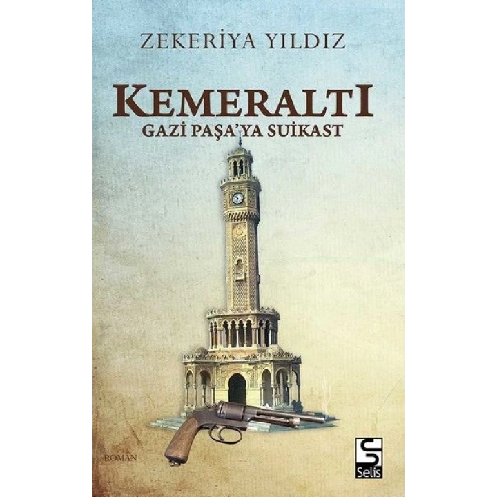 Kemeraltı - Gazi Paşaya Suikast