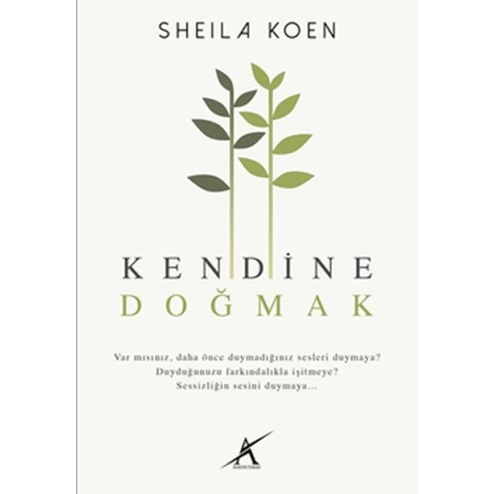 Kendine Doğmak