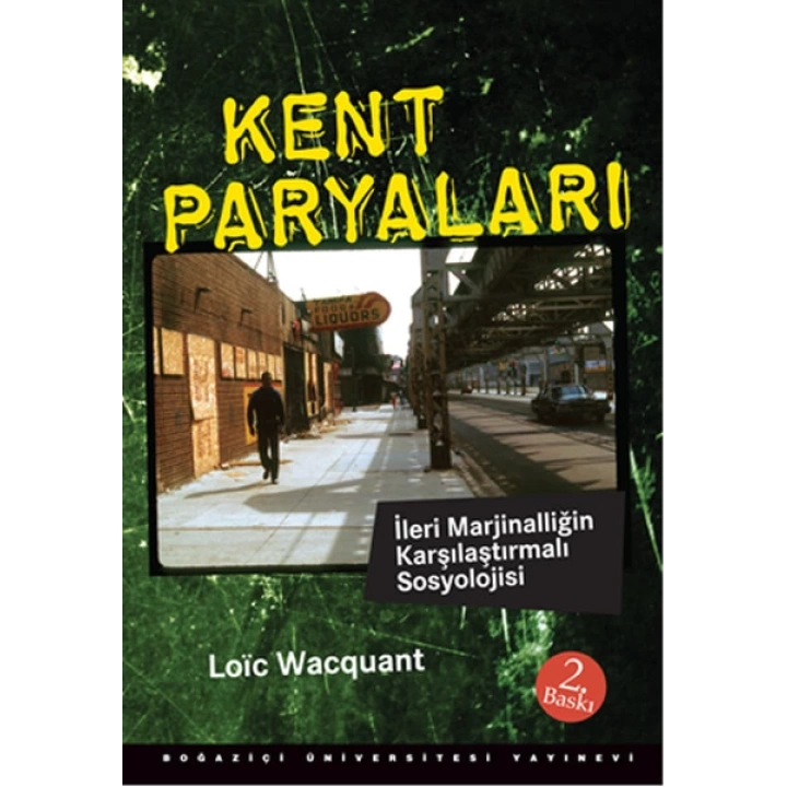 Kent Paryaları  İleri Marjinalliğin Karşılaştırmalı Sosyolojisi