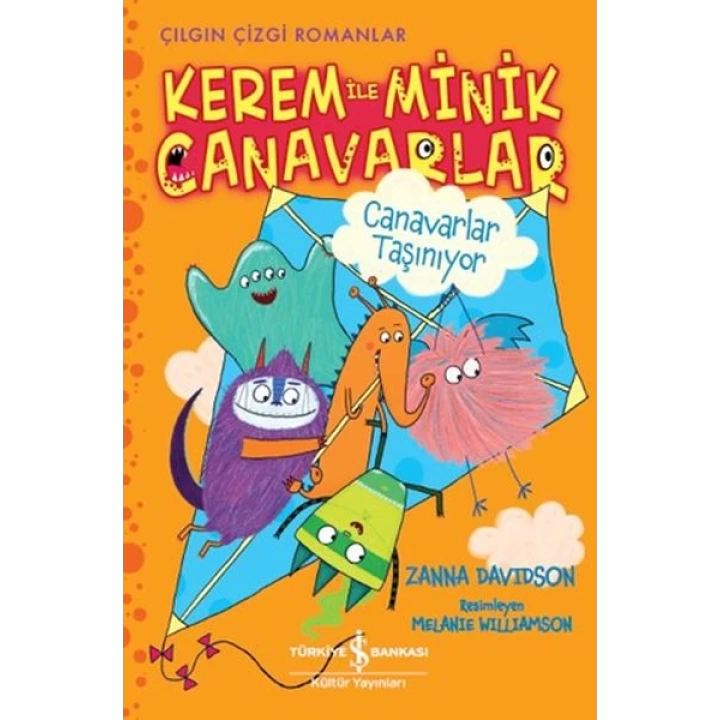 Kerem İle Minik Canavarlar - Canavarlar Taşınıyor