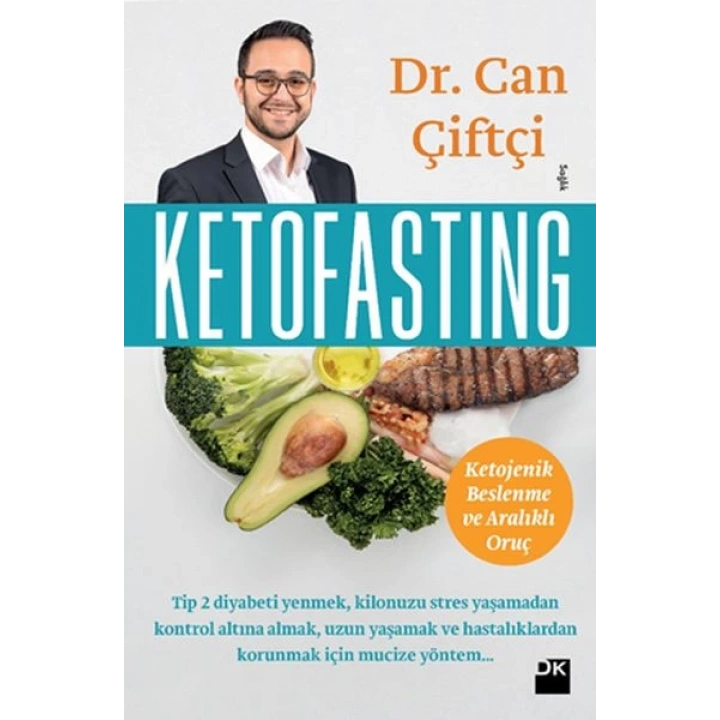 Ketofasting - Ketojenik Beslenme ve Aralıklı Oruç
