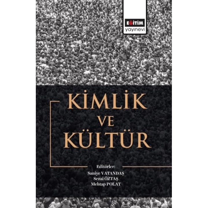 Kimlik Ve Kültür