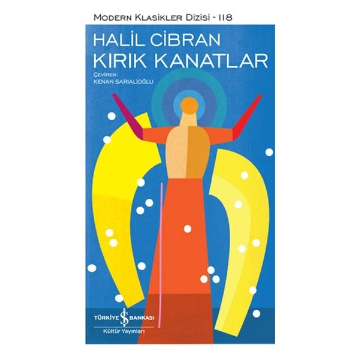 Kırık Kanatlar - Modern Klasikler Dizisi (Şömizli)