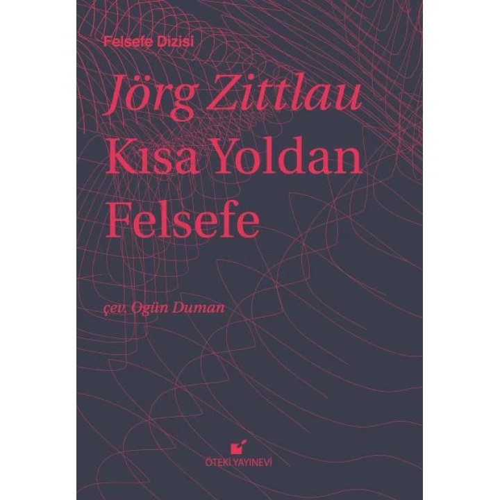 Kısa Yoldan Felsefe (Ciltli)