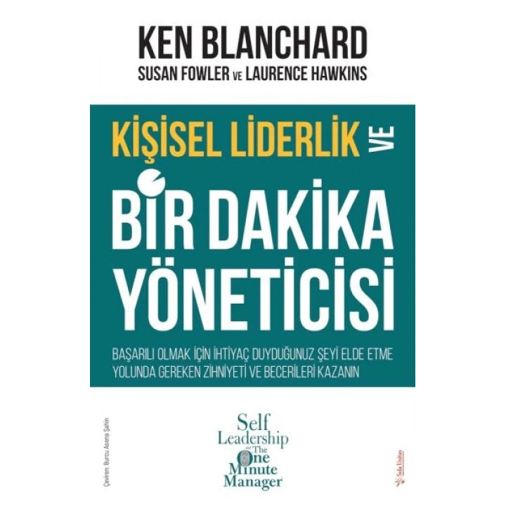 Kişisel Liderlik ve Bir Dakika Yöneticisi