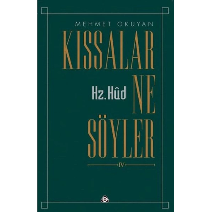 Kıssalar ne Söyler  Hz.Hud