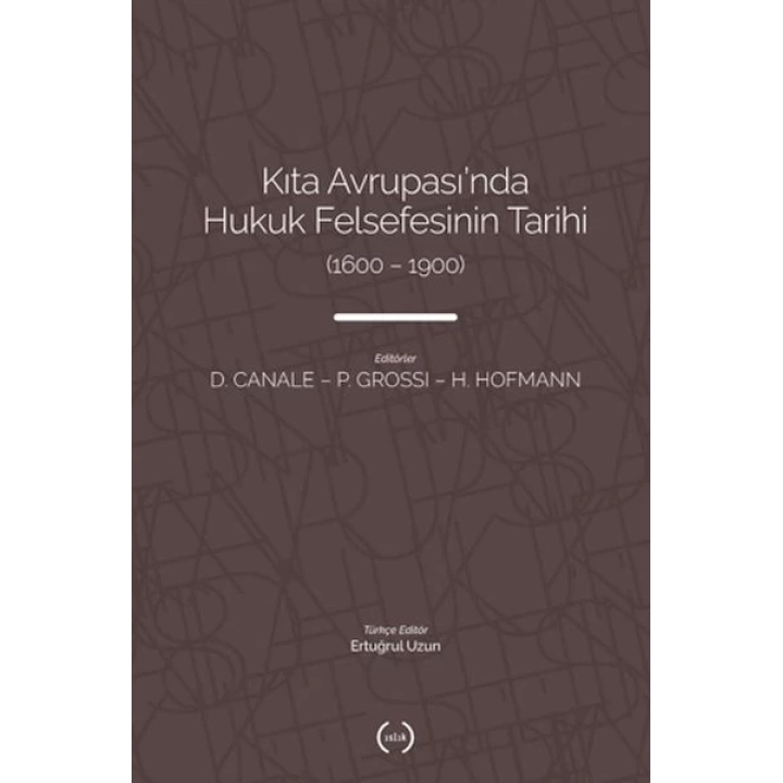 Kıta Avrupasında Hukuk Felsefesinin Tarihi (1600 – 1900)