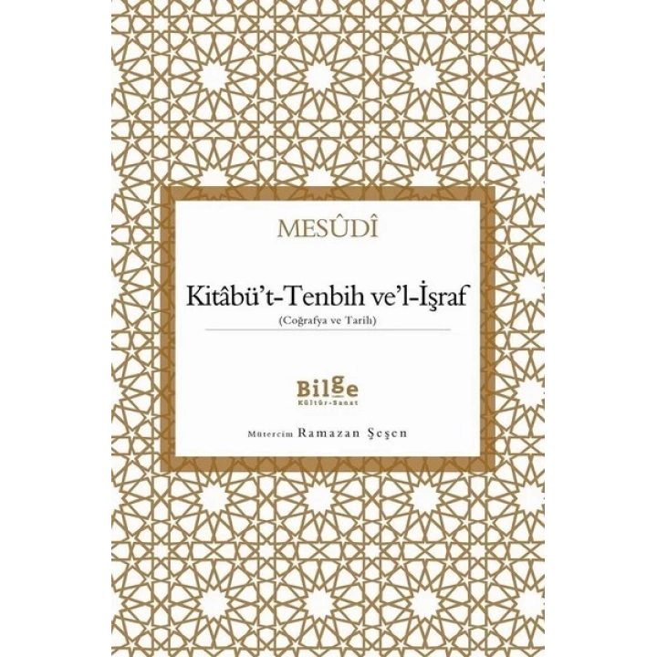 Kitabüt-Tenbih vel-İşraf - Coğrafya ve Tarih