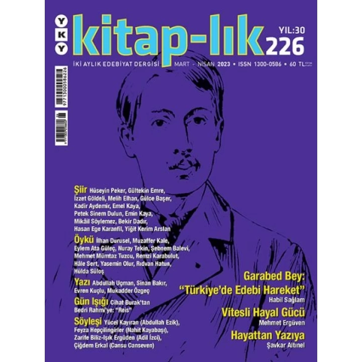 Kitap-lık Sayı 226 - Garabed Bey ve “Türkiye’de Edebi Hareket”