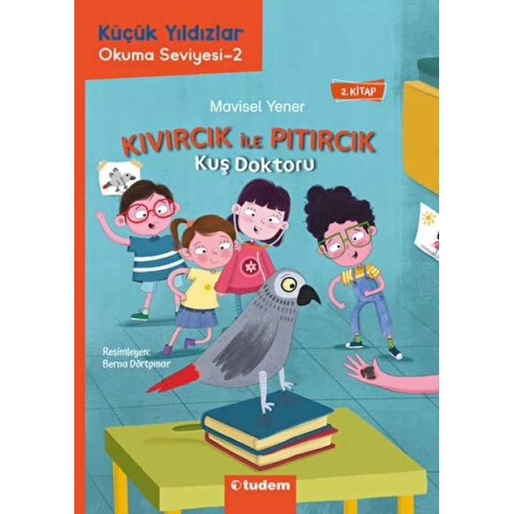 Kıvırcık ile Pıtırcık - Kuş Doktoru