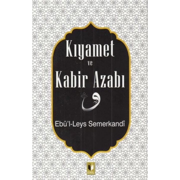 Kıyamet ve Kabir Azabı
