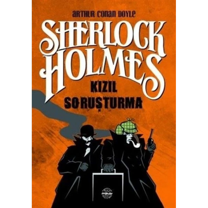 Kızıl Soruşturma - Sherlock Holmes