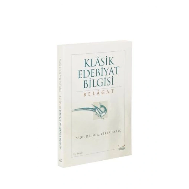 Klasik Edebiyat Bilgisi: Belagat