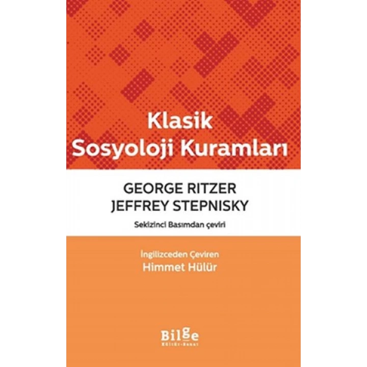 Klasik Sosyoloji Kuramları