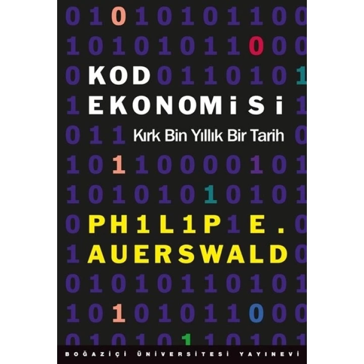 Kod Ekonomisi - Kırk Bin Yıllık Bir Tarih
