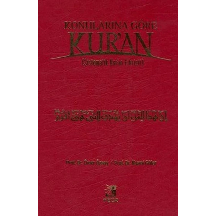 Konularına Göre Kuran (Sistematik Kuran Fihristi) Büyük Boy