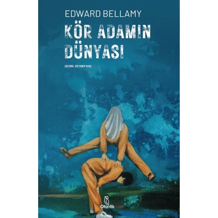 Kör Adamın Dünyası